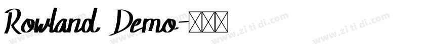 Rowland Demo字体转换